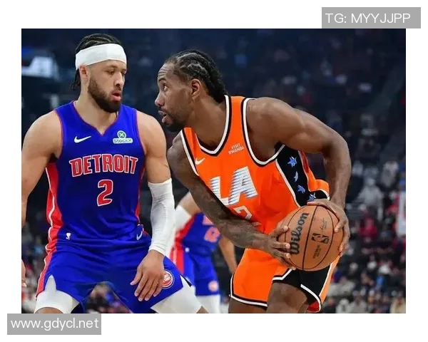 快船112-99活塞 球员评价:伦纳德满分,5人及格,3人低迷 快船112-99活塞 球员评价:伦纳德满分,5人及格,3人低迷